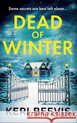 Dead of Winter Keri Beevis 9781835335994 Boldwood Books Ltd - książka