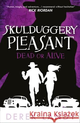 Dead or Alive Landy, Derek 9780008420017 HarperCollins Children's Books - książka