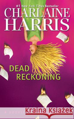 Dead Reckoning Charlaine Harris 9781937007355 Ace Books - książka