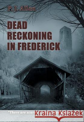 Dead Reckoning in Frederick P J Allen 9781524695521 Authorhouse - książka