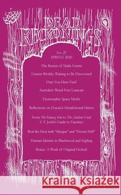 Dead Reckonings No. 27 (Spring 2020) Ramsey Campbell, Alex Houstoun, Michael J Abolafia 9781614983002 Hippocampus Press - książka