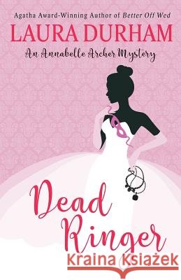 Dead Ringer: (#3.5) Laura Durham 9780999149430 Broadmoor - książka