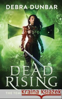 Dead Rising Debra Dunbar 9781522838258 Createspace Independent Publishing Platform - książka