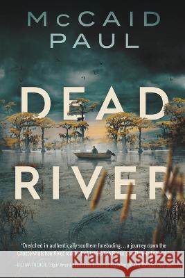 Dead River McCaid Paul   9781735729961 McCaid Paul Books - książka