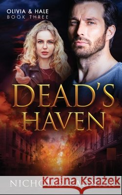 Dead's Haven Nicholas Gagnier 9798651817016 Independently Published - książka