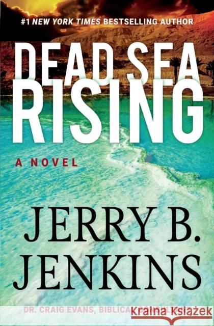 Dead Sea Rising Jerry B. Jenkins 9781546014720 Worthy - książka