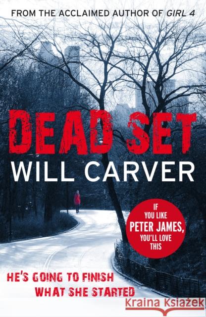 Dead Set Will Carver 9780099551058  - książka