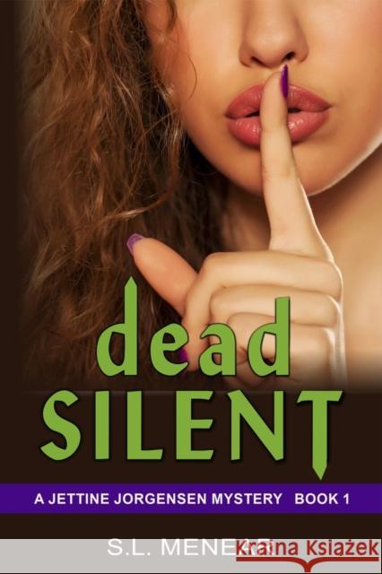 Dead Silent S. L. Menear 9781644571927 Epublishing Works! - książka