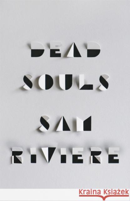 Dead Souls Sam Riviere 9781474617642 Orion Publishing Co - książka