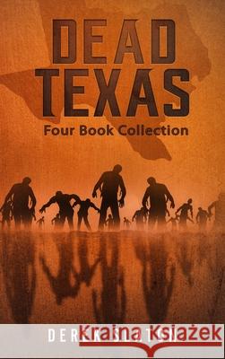 Dead Texas Four Book Collection Derek Slaton 9781945294884 VGA - książka