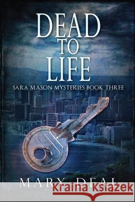 Dead To Life Mary Deal 9784824104533 Next Chapter - książka