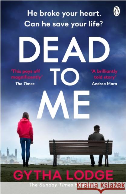 Dead to Me Gytha Lodge 9781405957069 Penguin Books Ltd - książka