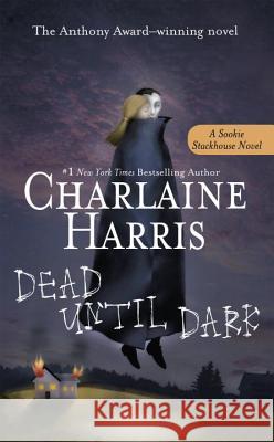 Dead Until Dark Harris, Charlaine 9780441008537 Ace Books - książka