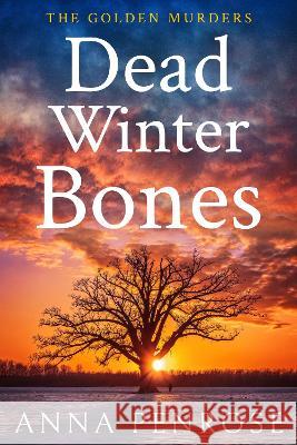 Dead Winter Bones Anna Penrose 9781913628109 Mudlark's Press - książka