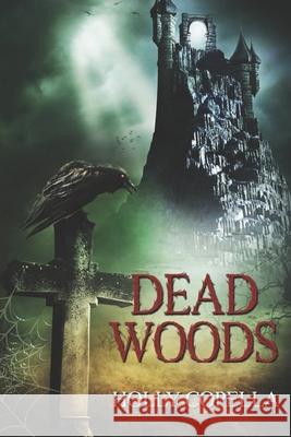Dead Woods Holly Copella 9781947694293 Copella Books - książka
