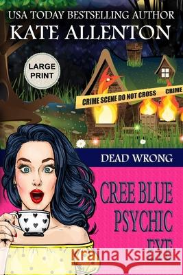 Dead Wrong Kate Allenton   9798606678464 Independently Published - książka