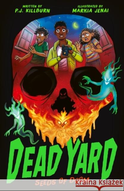 Dead Yard: Seeds of Doom P. J. Killburn 9781788957649 Little Tiger Press Group - książka