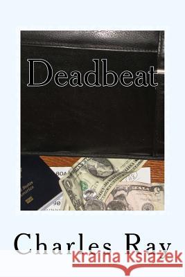 Deadbeat: an Al Pennyback mystery Ray, Charles 9780692247860 Uhuru Press - książka