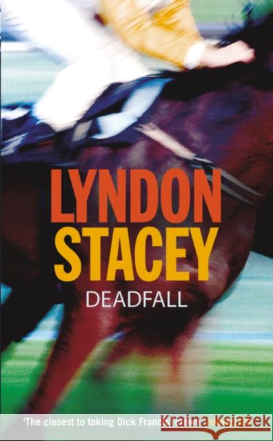 Deadfall Lyndon Stacey 9780099463382  - książka