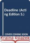 Deadline Emlyn Pritchard 9780573113604 Samuel French Ltd