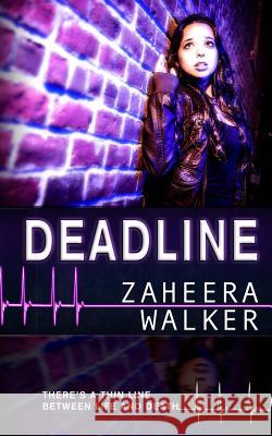 Deadline Zaheera Walker 9780620704472 National Library of C - książka