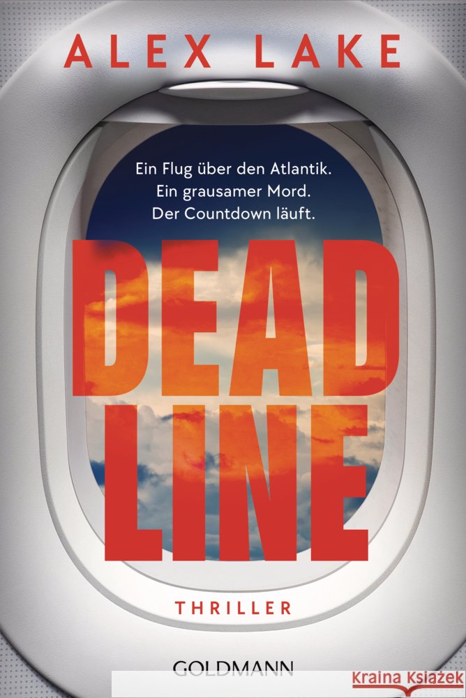 Deadline Lake, Alex 9783442496082 Goldmann - książka