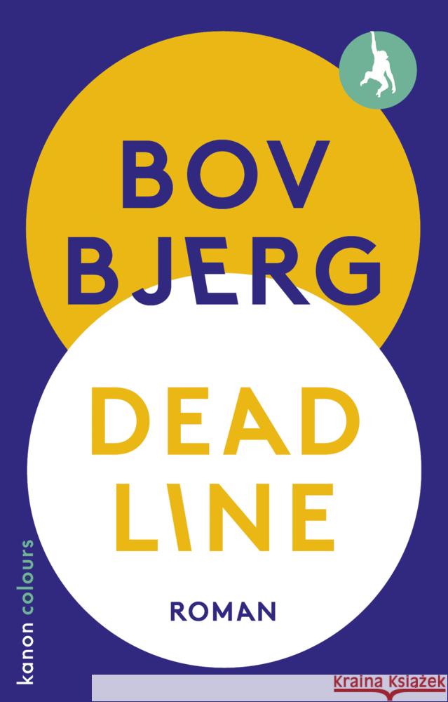 Deadline Bjerg, Bov 9783985680795 Kanon, Berlin - książka