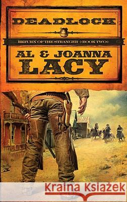 Deadlock JoAnna Lacy Al Lacy 9781601420558 Multnomah Publishers - książka