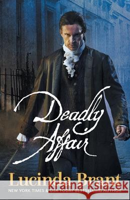Deadly Affair: A Georgian Historical Mystery Lucinda Brant 9780987243065 Sprigleaf - książka