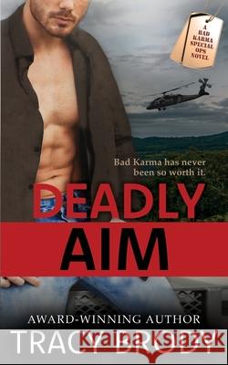 Deadly Aim Tracy Brody 9781952187032 Tracy Brody Books - książka