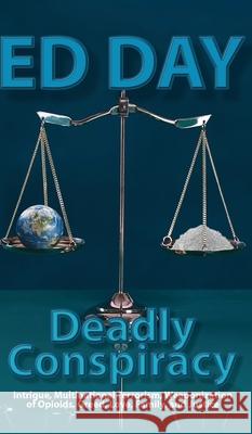 Deadly Conspiracy Ed Day 9781649341372 Rustik Haws LLC - książka