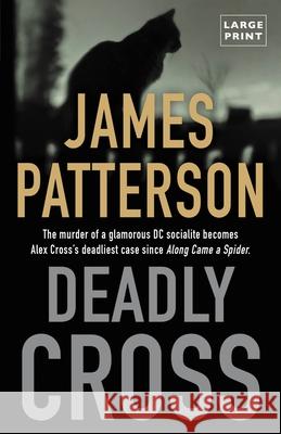 Deadly Cross James Patterson 9780316541763 Little Brown and Company - książka