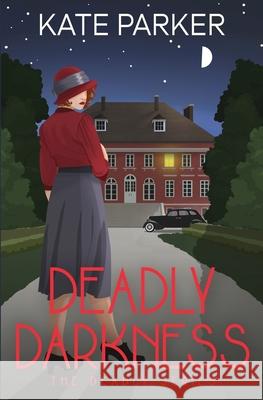 Deadly Darkness Kate Parker 9781733229456 Jdp Press - książka