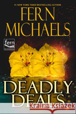 Deadly Deals Fern Michaels 9781496759931 Zebra - książka