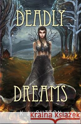 Deadly Dreams K.J. Sutton 9781804944851 Cornerstone - książka