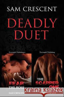 Deadly Duet Sam Crescent 9781772339871 Evernight Publishing - książka