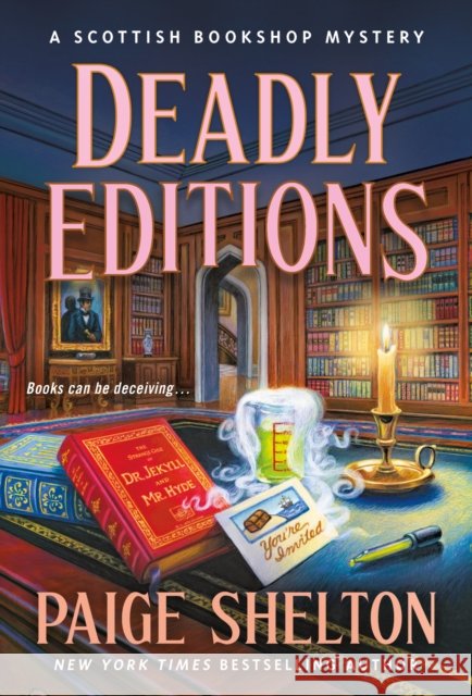 Deadly Editions: A Scottish Bookshop Mystery Paige Shelton 9781250203922 Minotaur Books - książka