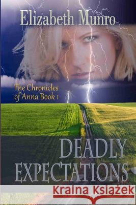 Deadly Expectations Elizabeth Munro 9781988257051 Blue Swell - książka