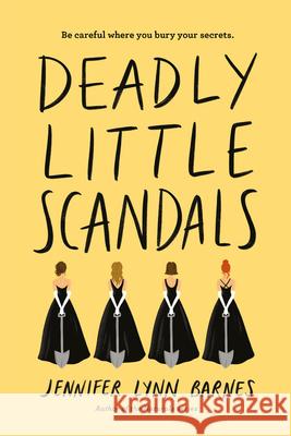 Deadly Little Scandals Barnes, Jennifer Lynn 9781368015172 Freeform - książka