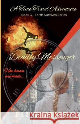 Deadly Messenger Rex Roberts 9781989850947 Pajama Therapy Books - książka