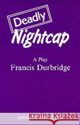 Deadly Nightcap Francis Durbridge 9780573016271  - książka