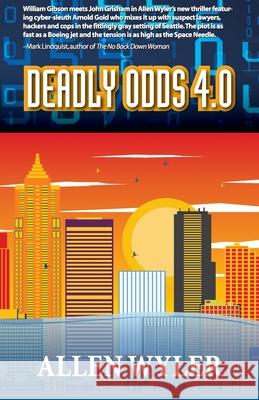 Deadly Odds 4.0 Allen Wyler 9781949267716 Stairway Press - książka
