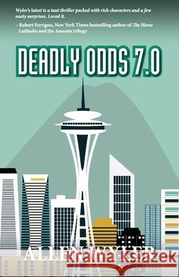 Deadly Odds 7.0 Allen Wyler 9781960405357 Stairway Press - książka