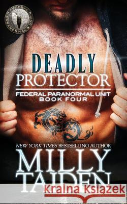 Deadly Protector Milly Taiden 9781091388932 Independently Published - książka