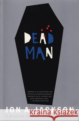 Deadman Jon A. Jackson 9780802137715 Grove Press - książka