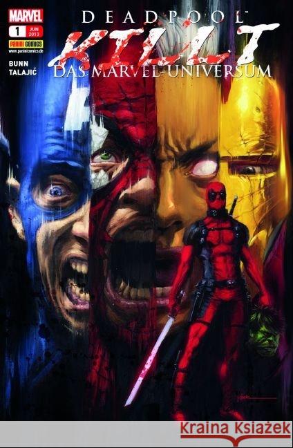 Deadpool killt das Marvel-Universum Bunn, Cullen; Talajic, Dalibor 9783862017751 Panini Manga und Comic - książka