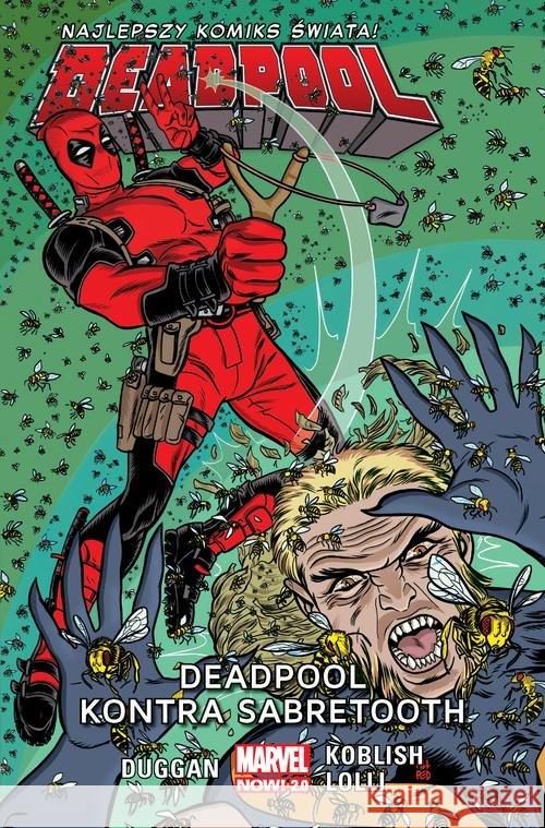 Deadpool kontra Sabretooth T.3 Duggan Gerry 9788328141896 Egmont - książka