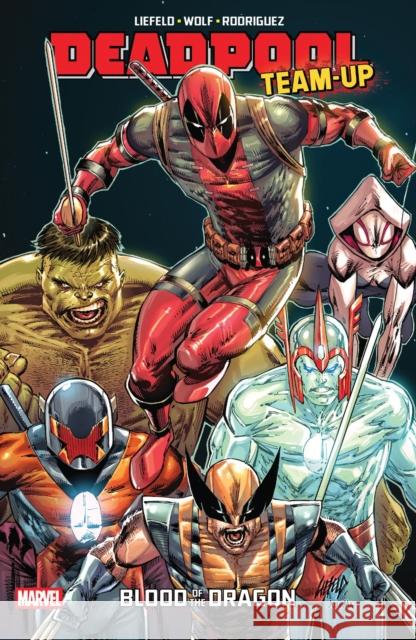 Deadpool Team-Up Rob Liefeld 9781302960919 Marvel Universe - książka