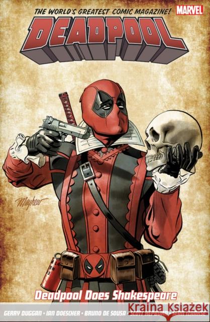 Deadpool: World's Greatest Vol. 7: Deadpool Does Shakespeare Gerry Duggan, Ian Doescher, Bruno de Sousa 9781846538049 Panini Publishing Ltd - książka