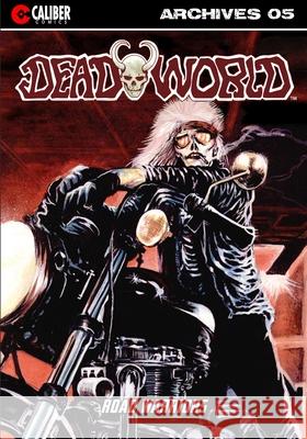 Deadworld Archives - Book Five Gary Reed Mark Bloodworth Dan Day 9781635298741 Caliber Comics - książka